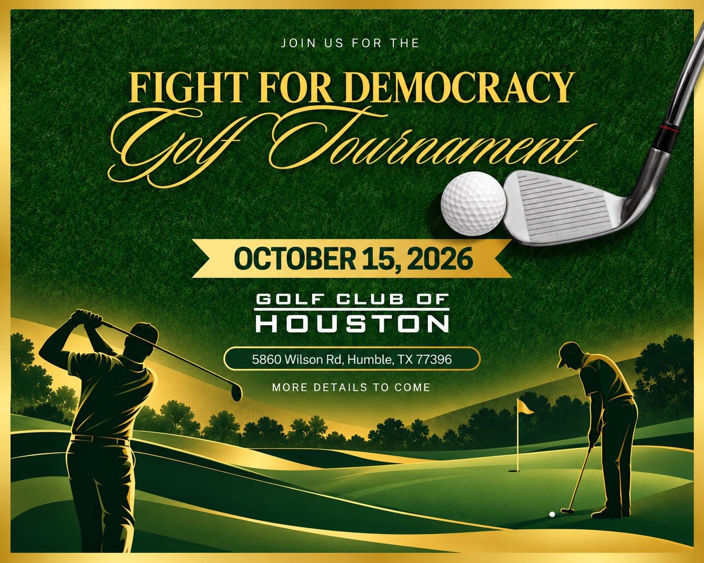 2026 Fight for Democracy Golf Tournament: Golf Club of Houston